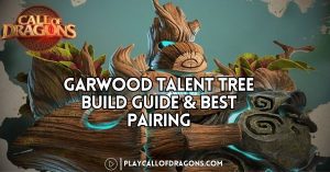 Garwood Talent Tree Build Guide & Best Pairing