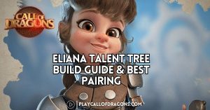 Eliana Talent Tree Build Guide & Best Pairing