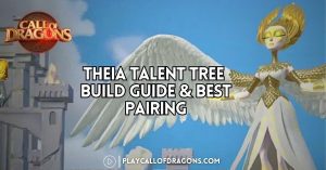 Theia Talent Tree Build Guide & Best Pairing