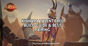 Kinnara Talent Tree Build Guide & Best Pairing