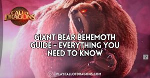 Giant Bear Behemoth Guide – Everything You Need to Know