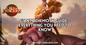 Giant Behemoth Guide – Everything You Need to Know